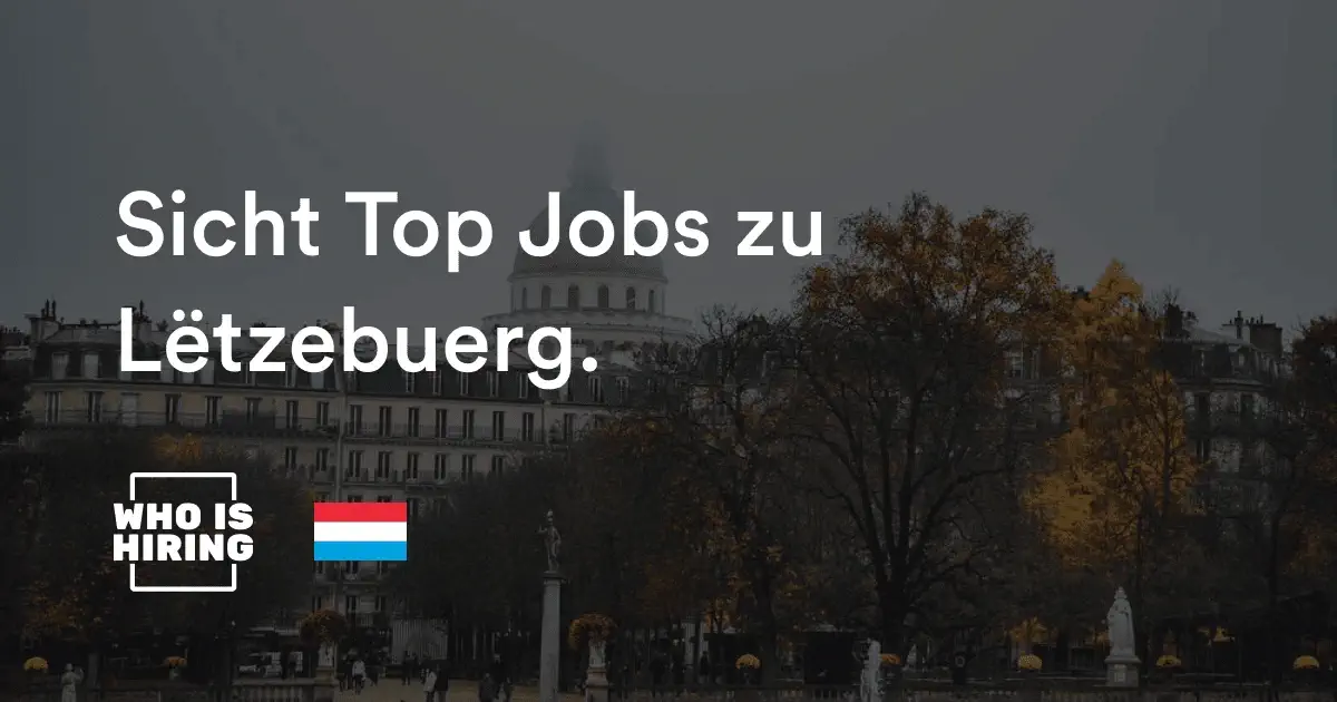 Who is hiring in Luxembourg